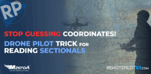 VFR Sectional Charts: Stop Guessing Drone Coordinates